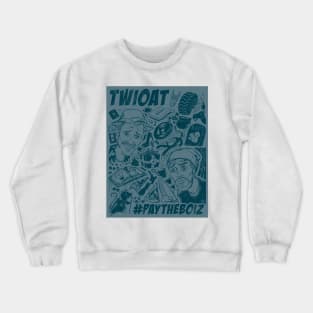 TWIOAT Poster (Cody Forkes) Crewneck Sweatshirt